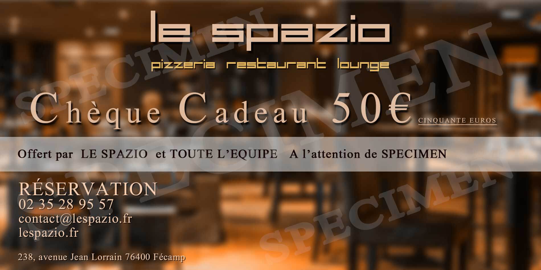Chèques Cadeaux Le Spazio Pizzeria Restaurant à Fécamp