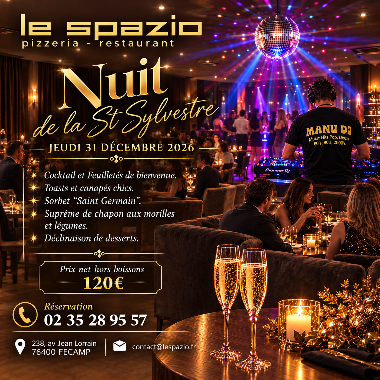 Nuit du Réveillon de la St Sylvestre jeudi 31 décembre 2026 au restaurant Le Spazio à Fécamp